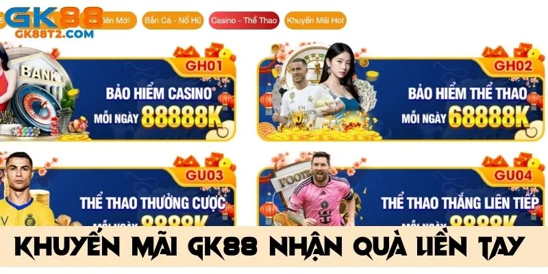 Khuyến mãi GK88 giải trí thể thao lên đến hơn 8 triệu đồng